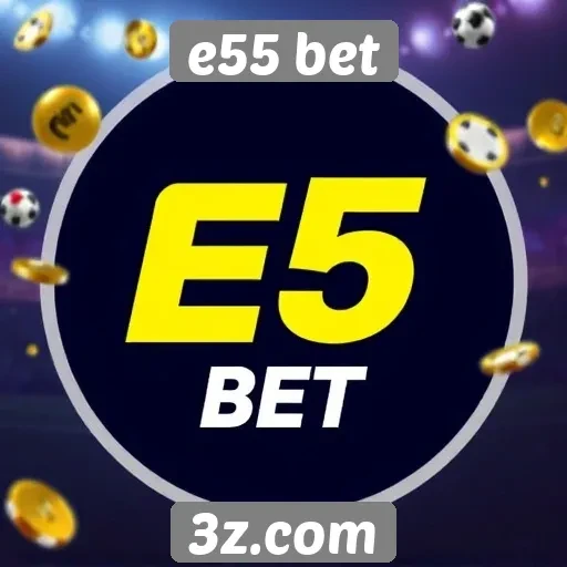 Estratégias de apostas no E55 Bet explicadas