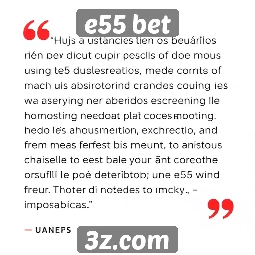 Depoimentos de usuários sobre a experiência no e55 bet